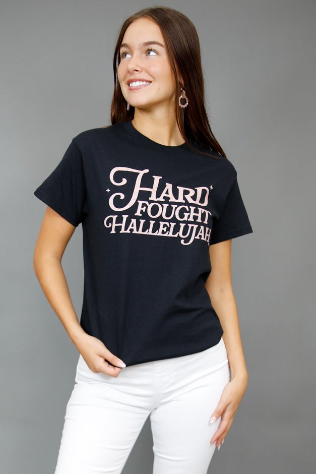 Hard Fought Hallelujah Graphic Tee