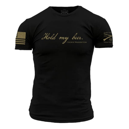 Hold My Beer Mens T by Grunt Style - Done