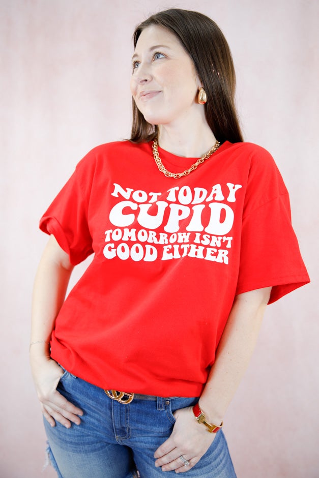 Not Today Cupid Graphic Tee *Final Sale*