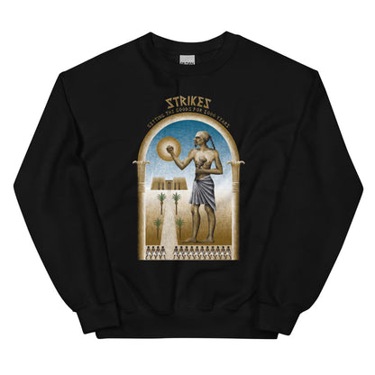 Strike 3000 Years Unisex Sweatshirt