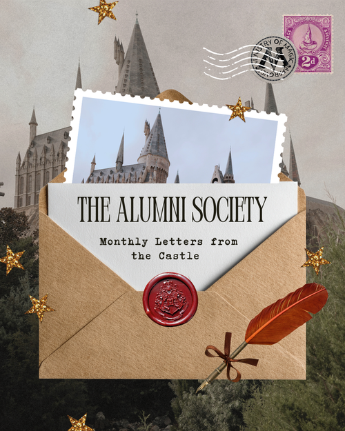 The Alumni Society — Monthly Letters from the Castle