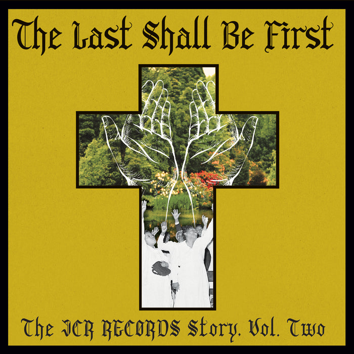 Fat Possum - The Last Shall Be First The Jcr Records Story Volume 2 Vinyl & Merch | Fat Possum Records