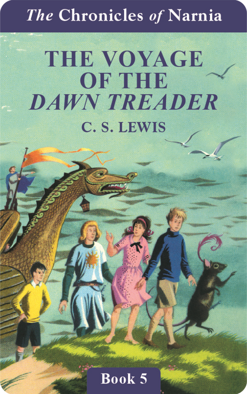 The Voyage of the Dawn Treader (Chronicles of Narnia Book 5)  (Digital)